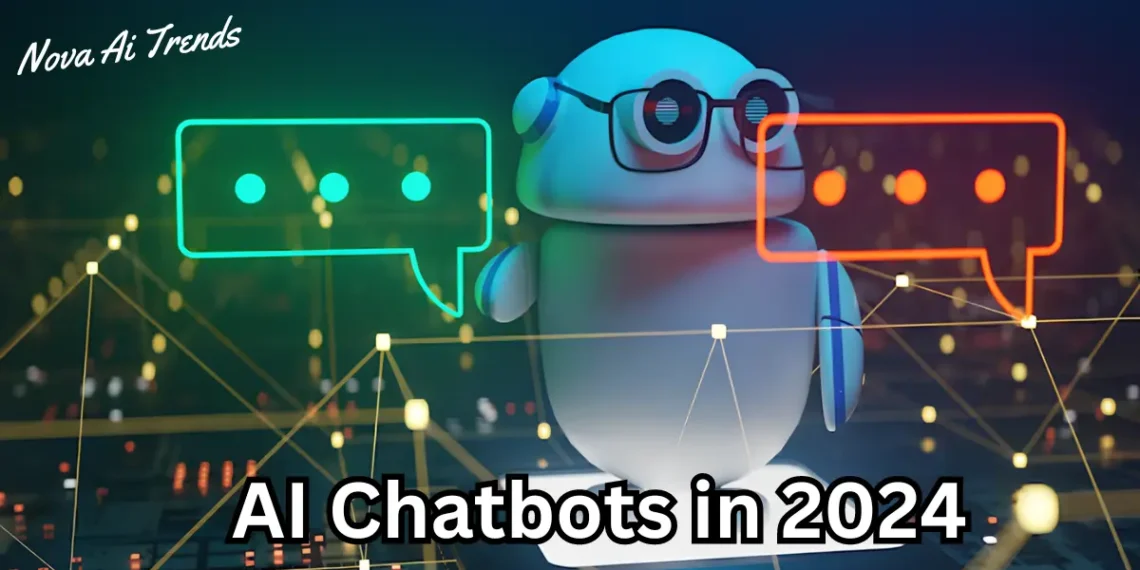 AI Chatbots in 2024