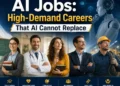 AI Jobs: High-Demand Careers That AI Cannot Replace