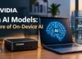 Nvidia AI Models: The Future of On-Device AI